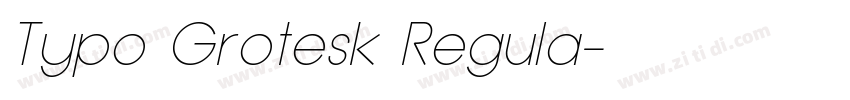 Typo Grotesk Regula字体转换